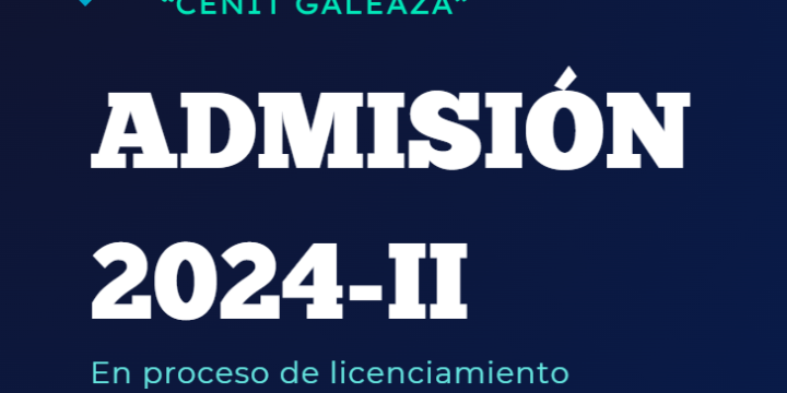 Proceso de Admisión 2024-II, inscríbete y sé parte de un futuro brillante..!!! Examen de admisión 7 de Septiembre.