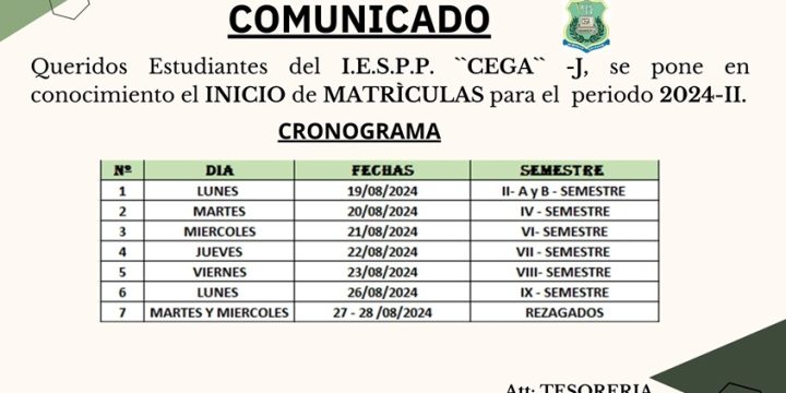 COMUNICADO – INICIO DE MATRICULAS PARA EL PERIODO 2024-II